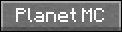 Planet Minecraft